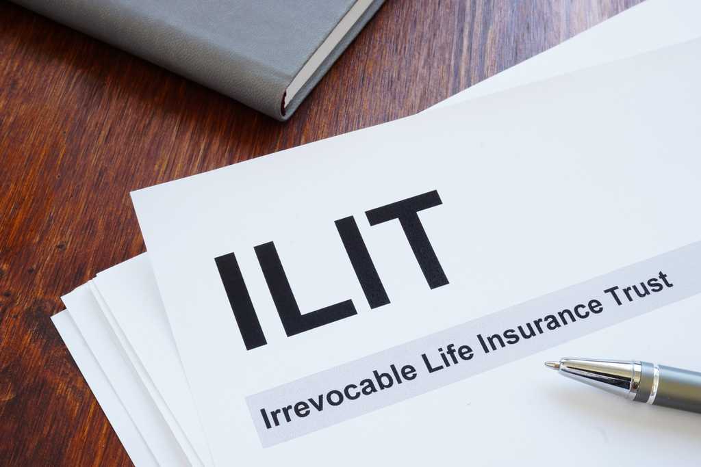 An Introduction to Irrevocable Life Insurance Trusts (ILIT)